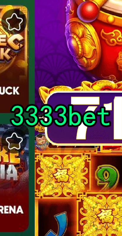 3333bet.Com - Caça-Níqueis Online Cassino